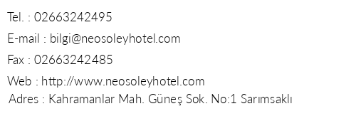 Neo Soley Hotel telefon numaralar, faks, e-mail, posta adresi ve iletiim bilgileri
